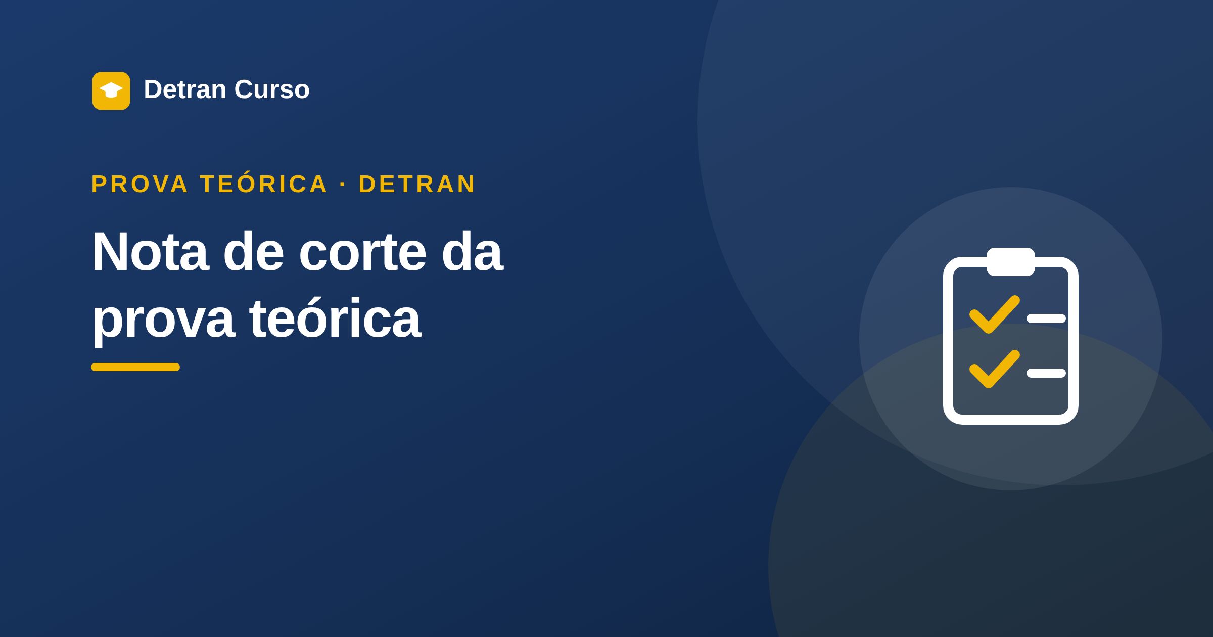 Nota de corte da prova teórica: quantos acertos você precisa