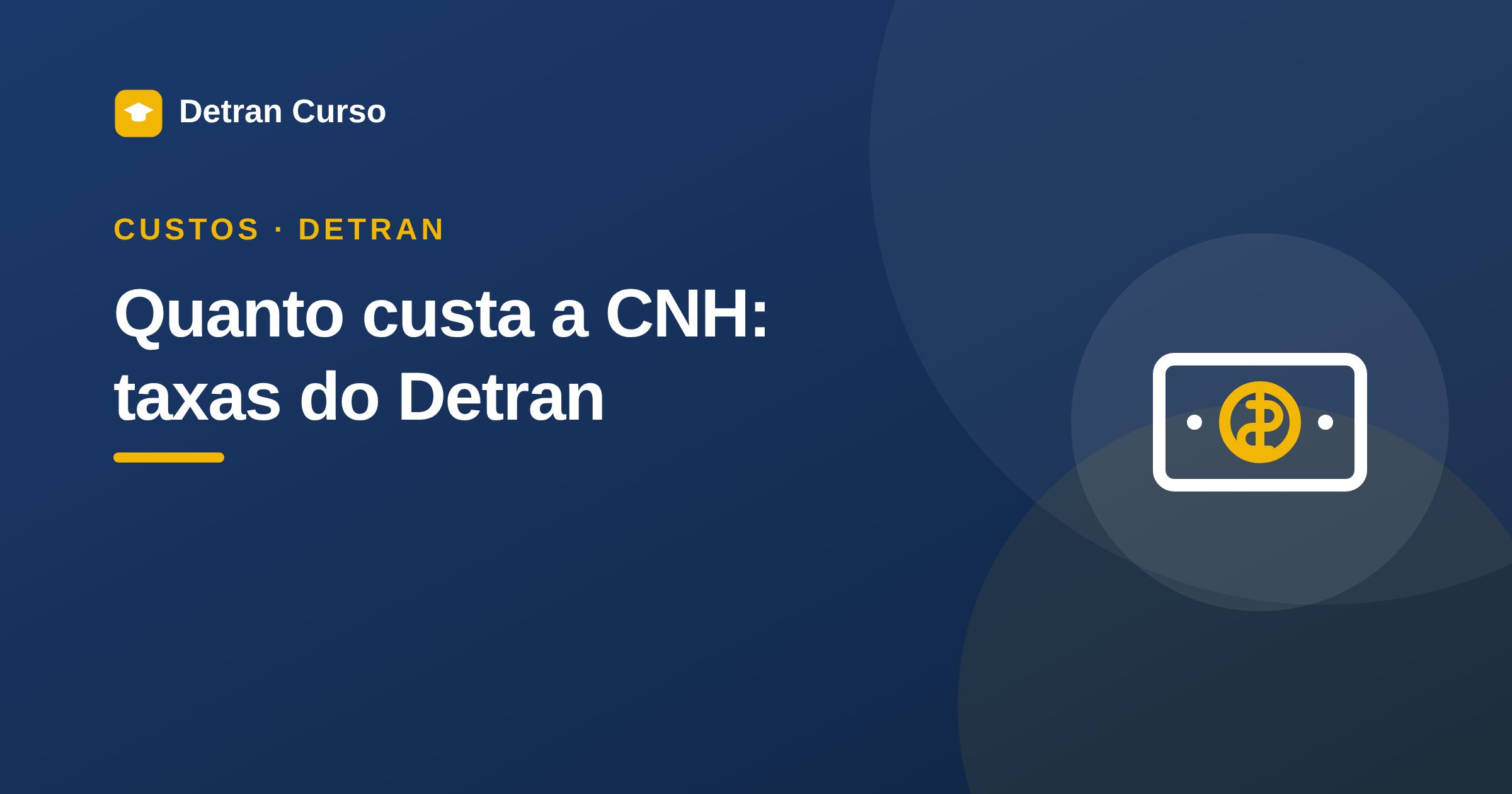 Quanto custa a CNH: taxas do Detran e da autoescola